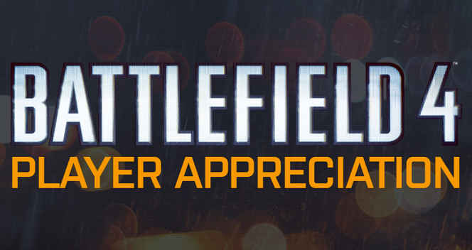 Battlefield 4 Player Appreciation News Battlelog Battlefield 4