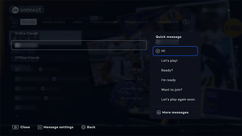 A screenshot of the pre-written Quick message responses, including Hi, Let's play, Ready?, and more.