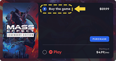 Per i giochi dell'EA app, l'opzione Acquista il gioco verrà inserita per l'impostazione predefinita sopra l'opzione dell'abbonamento EA Play.