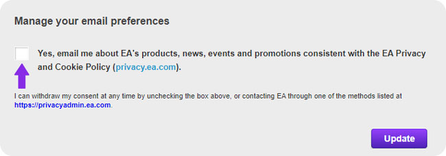 Get EA emails by clicking the check box under Manage your email preferences.